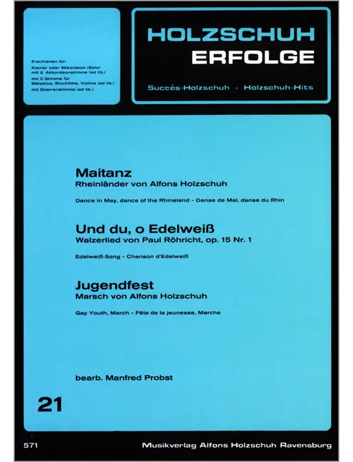 Holzschuh Erfolge, Band 21